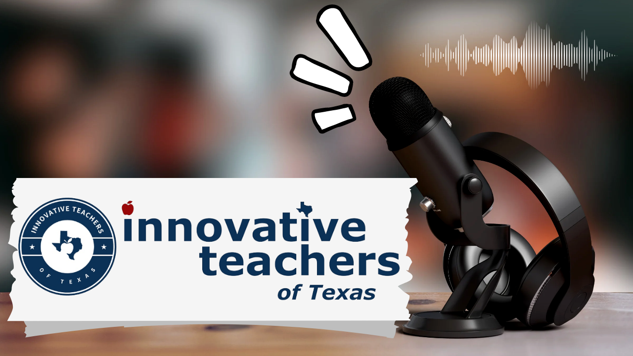 Innovative Teachers of Texas